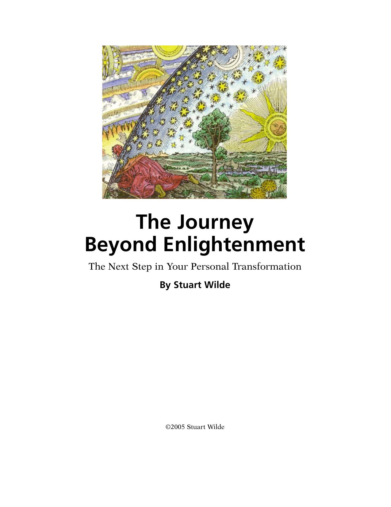 Stuart Wilde by The Journey Beyond Enlightenment