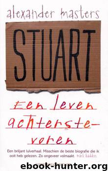 Stuart by Alexander Masters