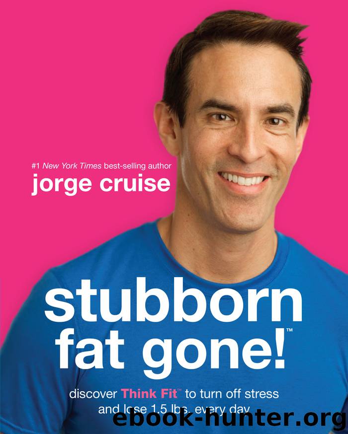 Stubborn Fat Gone! by Jorge Cruise
