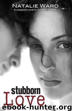 Stubborn Love by Natalie Ward
