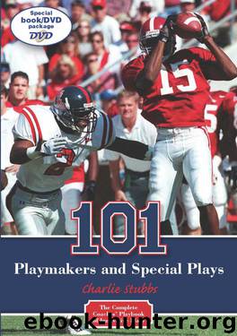 Stubbs 101 Playmakers And Special Plays 9781606790830 by Charlie Stubbs