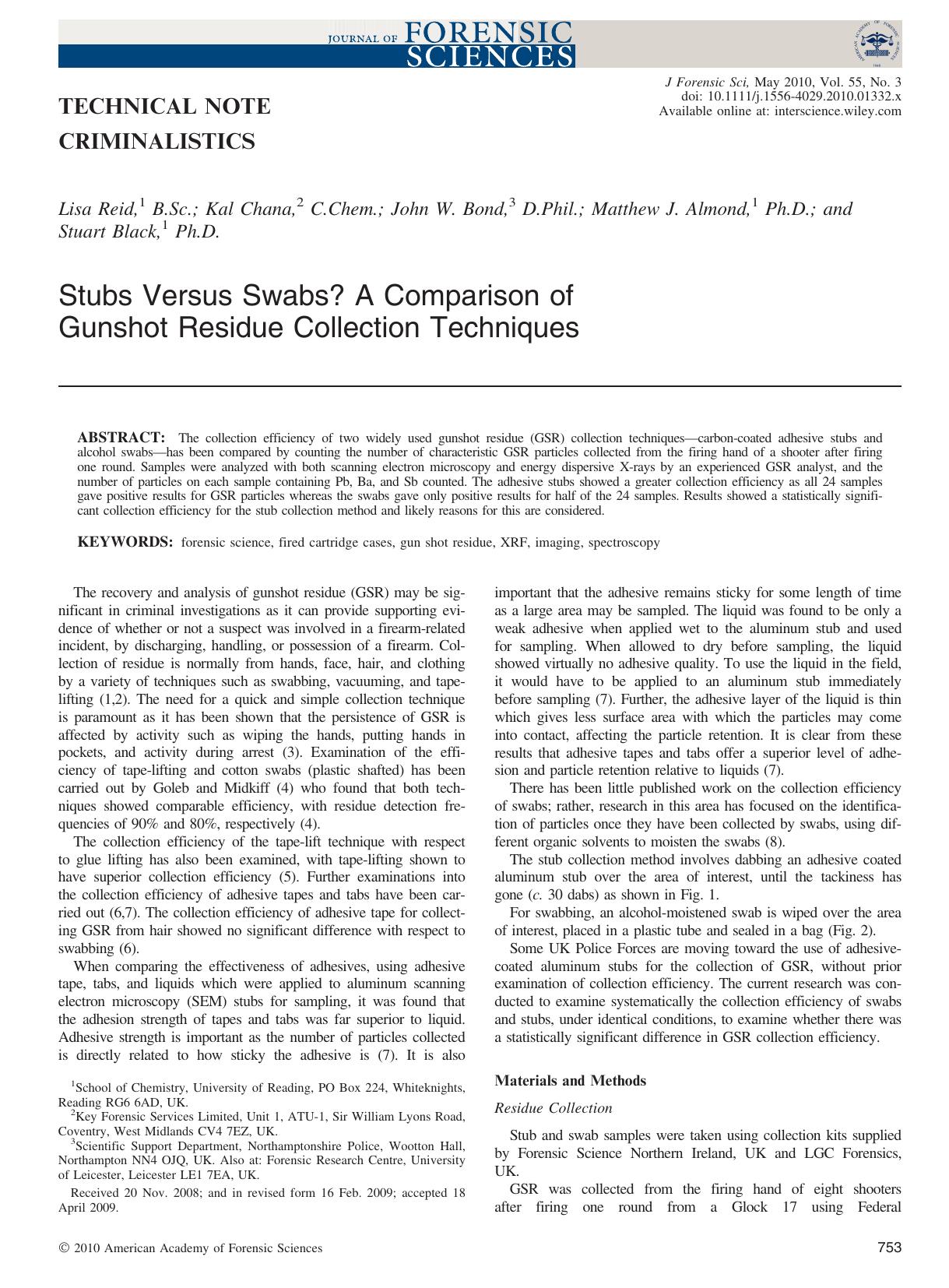 Stubs Versus Swabs? A Comparison of Gunshot Residue Collection Techniques by Unknown