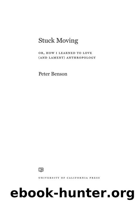Stuck Moving by Peter Benson;