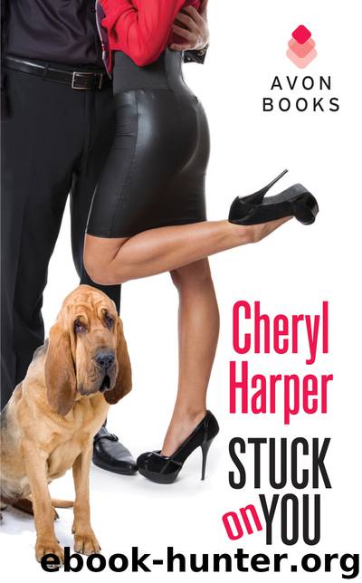 Stuck On You by Cheryl Harper