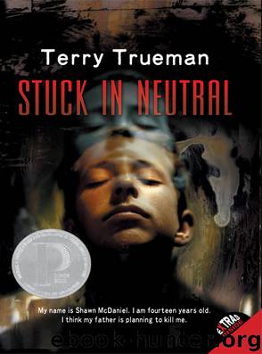 Stuck in Neutral by Terry Trueman