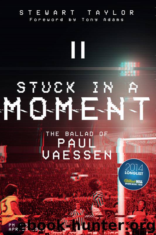 Stuck in a Moment by Stewart Taylor