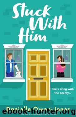 Stuck with Him: A hilarious and uplifting romantic comedy by Danielle Owen-Jones