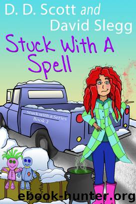 Stuck with a Spell by Scott D. D