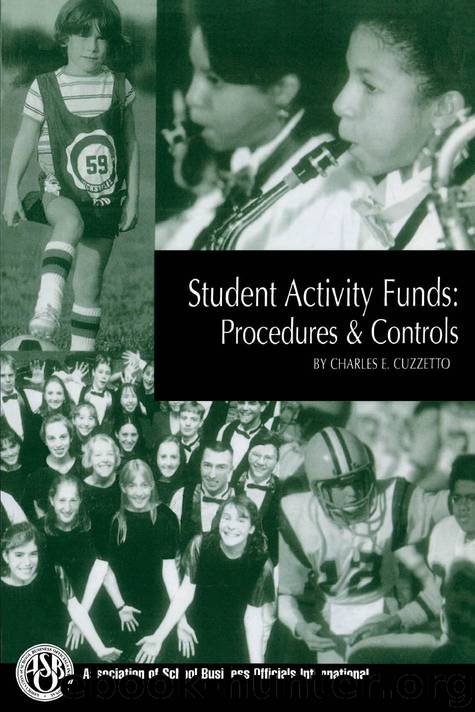 Student Activity Funds: Procedures & Controls by Cuzzetto Charles E
