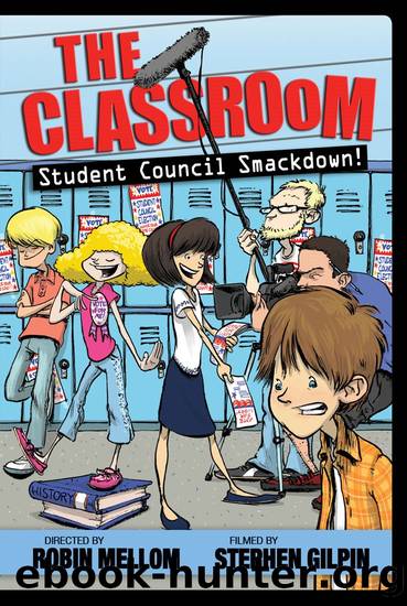 Student Council Smackdown! by Robin Mellom