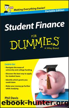 Student Finance For Dummies by Phil Davis