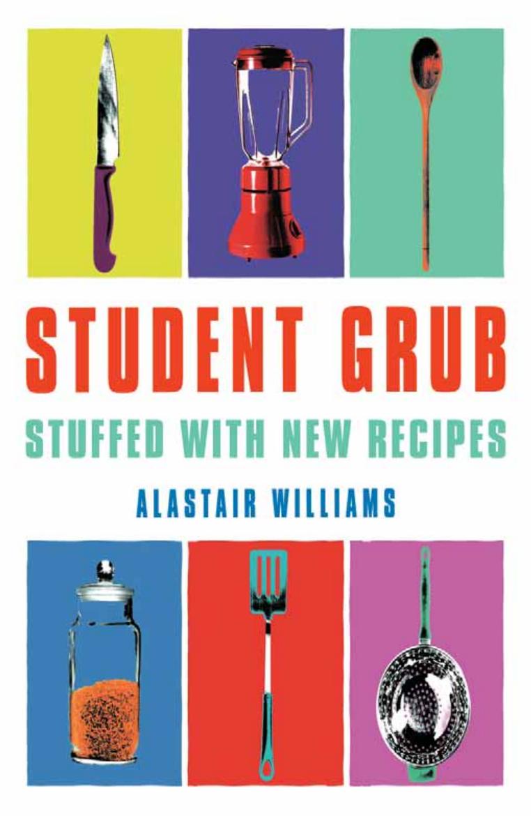 Student Grub by Alastair Williams
