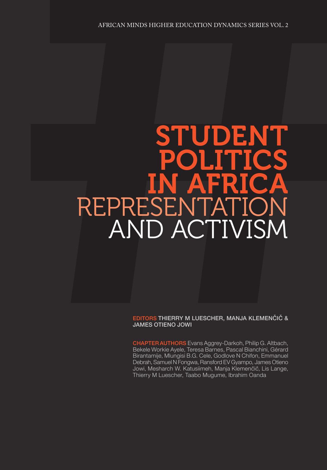 Student Politics in Africa: Representation and Activism by M. Luescher