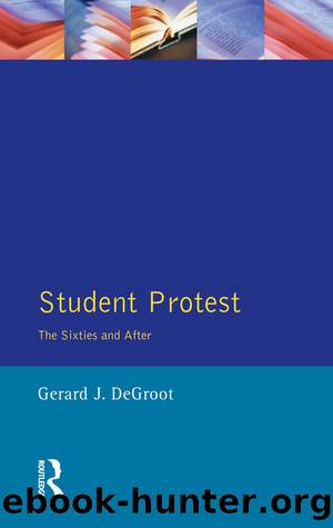 Student Protest by Gerard J.De Groot