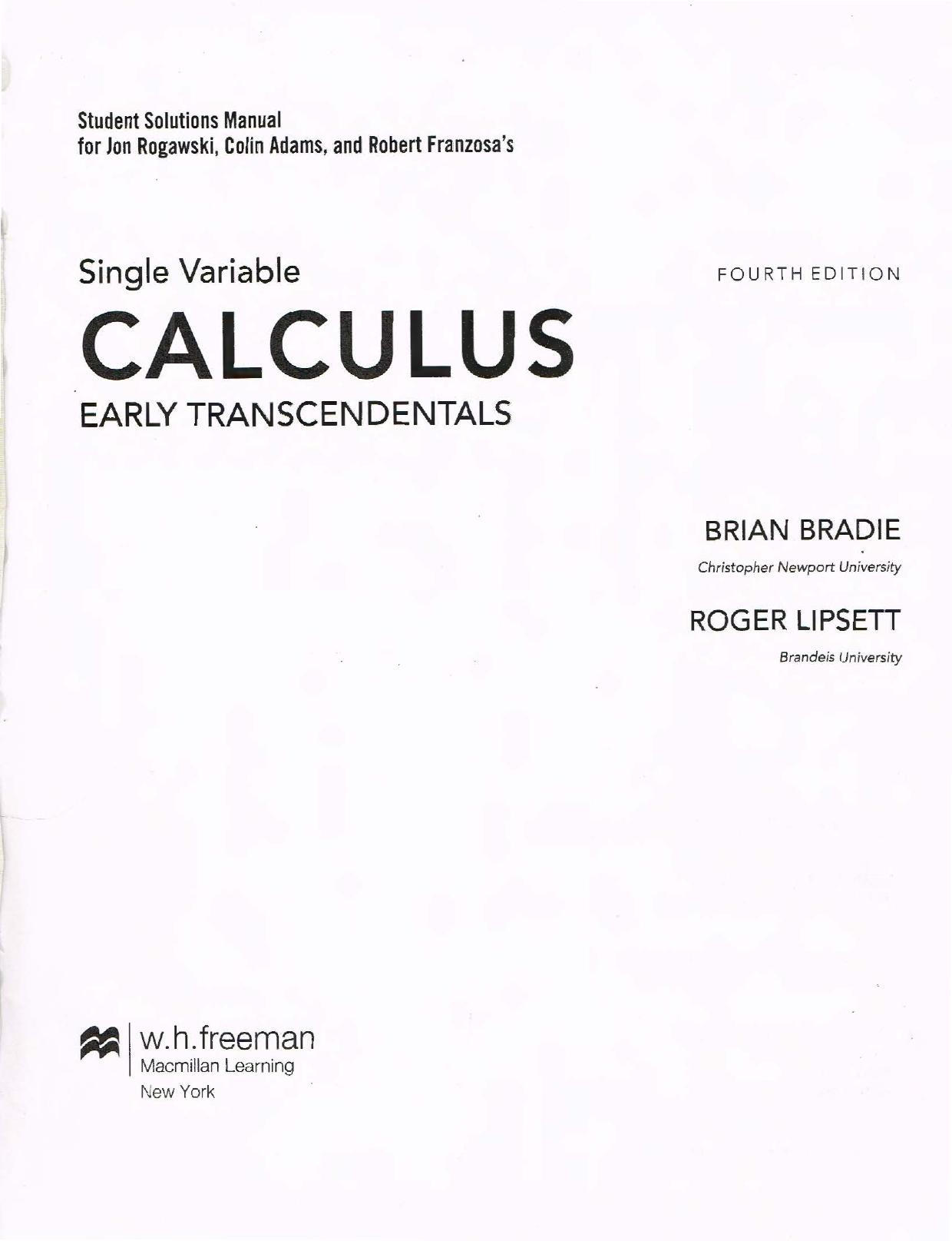 Student Solutions Manual for Calculus Early Transcendentals (Single Variable) by Jon Rogawski Colin Adams Robert Franzosa