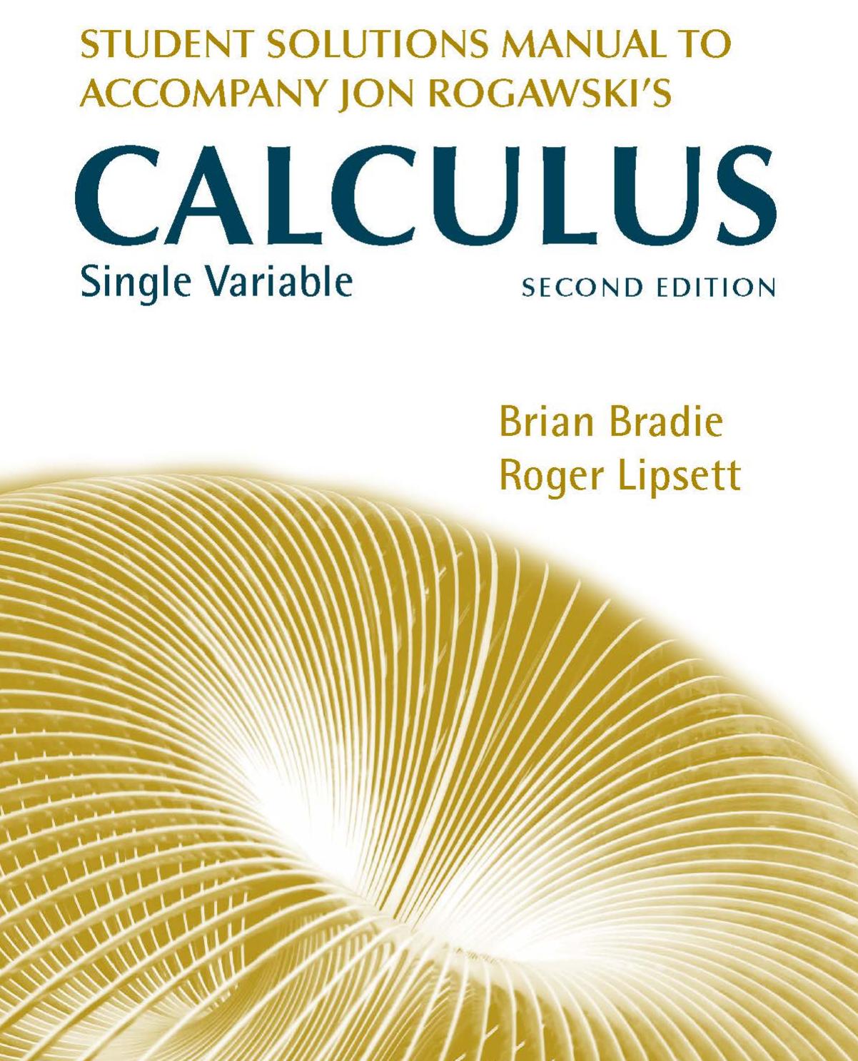 Student Solutions Manual for Calculus Late Transcendentals Single Variable by Jon Rogawski
