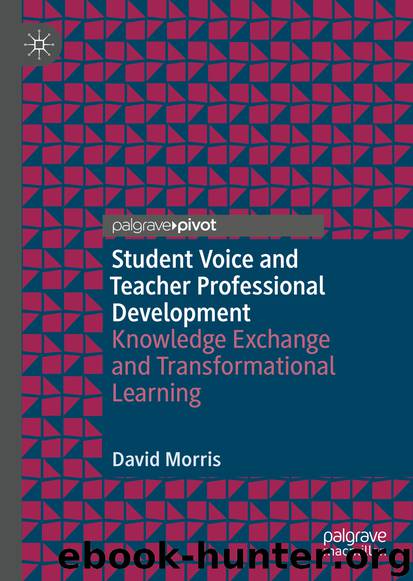 Student Voice and Teacher Professional Development by David Morris