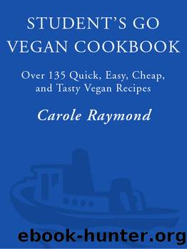 Student's Go Vegan Cookbook by Carole Raymond