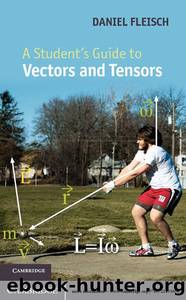 Student's Guide to Vectors and Tensors (9781139766654) by Fleisch Daniel