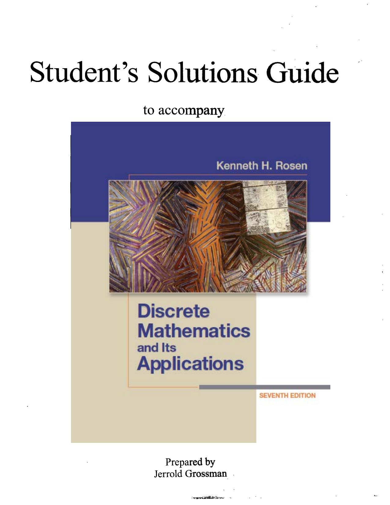 Studentâs Solutions Guide to Accompany Discrete Mathematics and Its Applications by Unknown