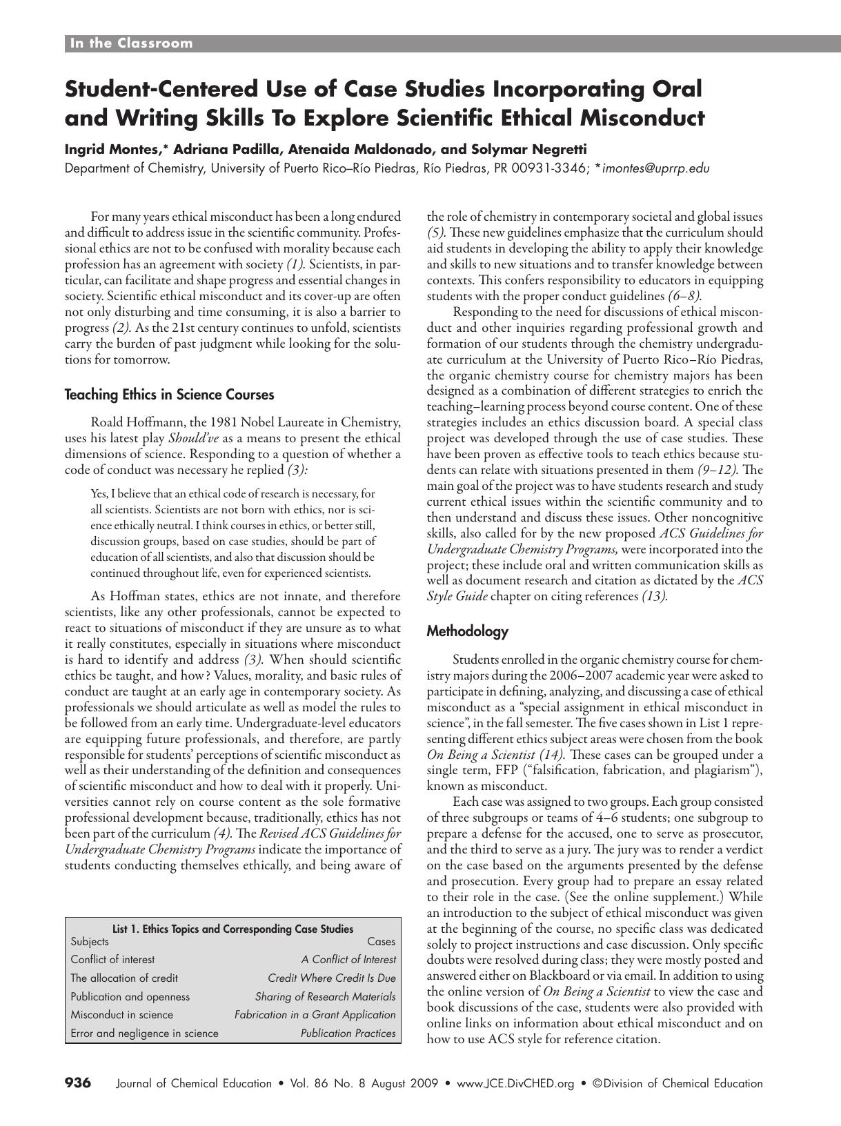 Student-Centered Use of Case Studies Incorporating Oral and Writing Skills To Explore Scientific Ethical Misconduct by Ingrid Montes Adriana Padilla Atenaida Maldonado and Solymar Negretti
