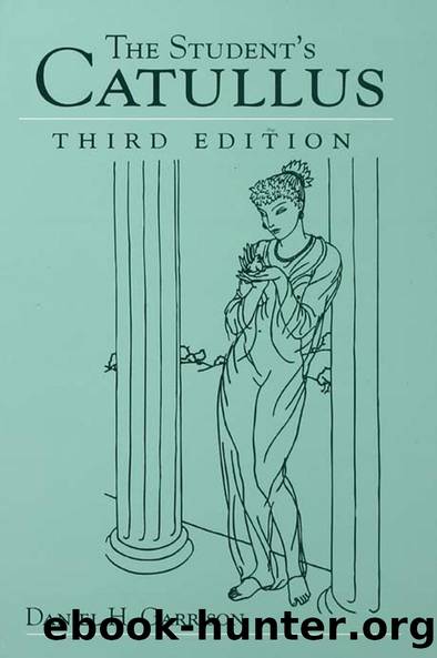 Students Catullus by Daniel H. Garrison