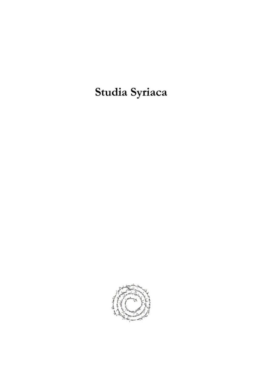 Studia Syriaca (Vol 4) (Syriac Studies Library) (English and Syriac Edition) by Ignatius Ephrem II R
