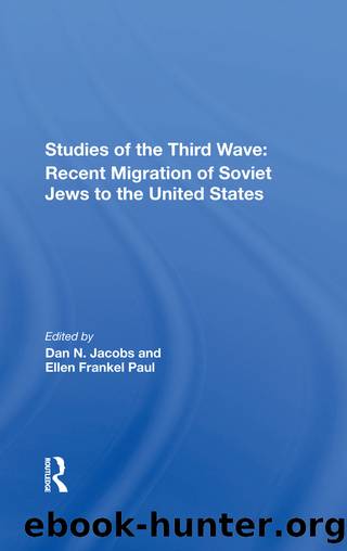 Studies Of The Third Wave by Dan A Jacobs Ellen F Paul