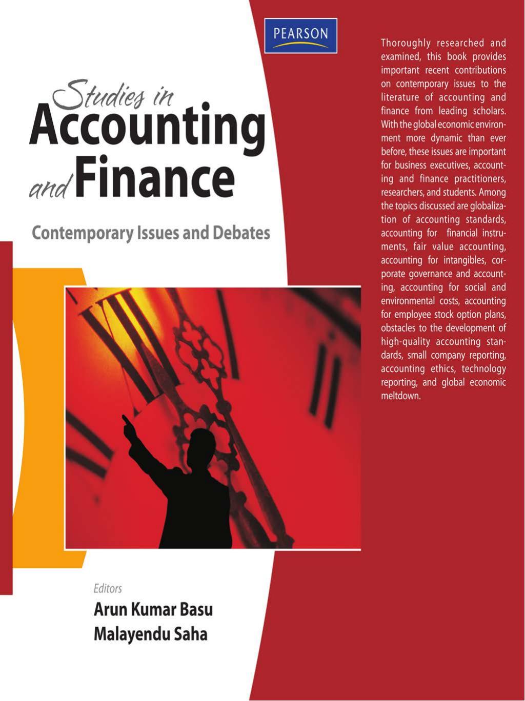 Studies in Accounting and Finance: Contemporary Issues and Debates by Arun Kumar Basu Malayendu Saha