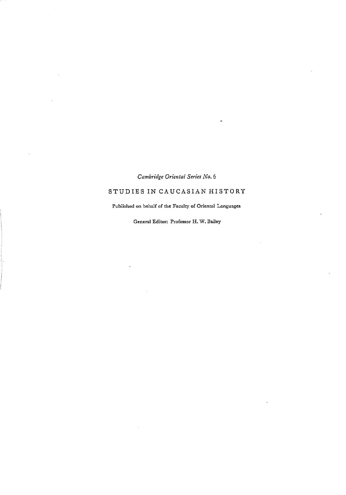 Studies in Caucasian History: I. New Light on the Shaddadids of Ganja II. The Shaddadids of Ani III. Prehistory of Saladin by Vladimir Minorsky