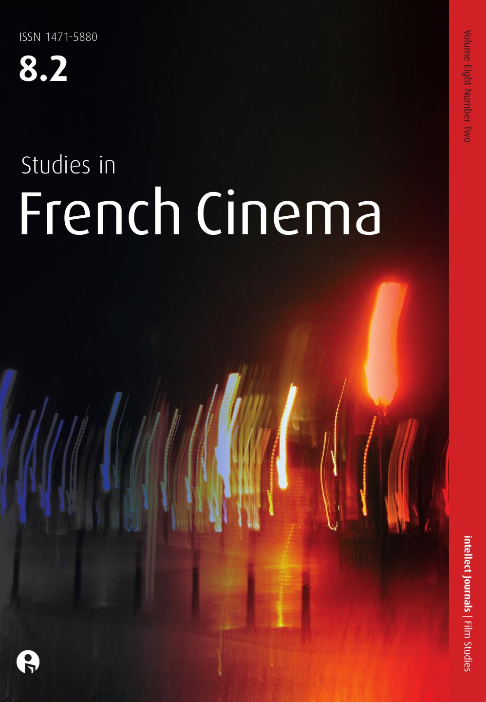 Studies in French Cinema by Volume 8 Issue 2