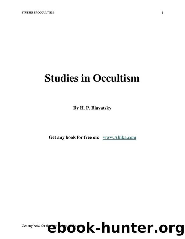 Studies in Occultism by H.P. Blavatsky