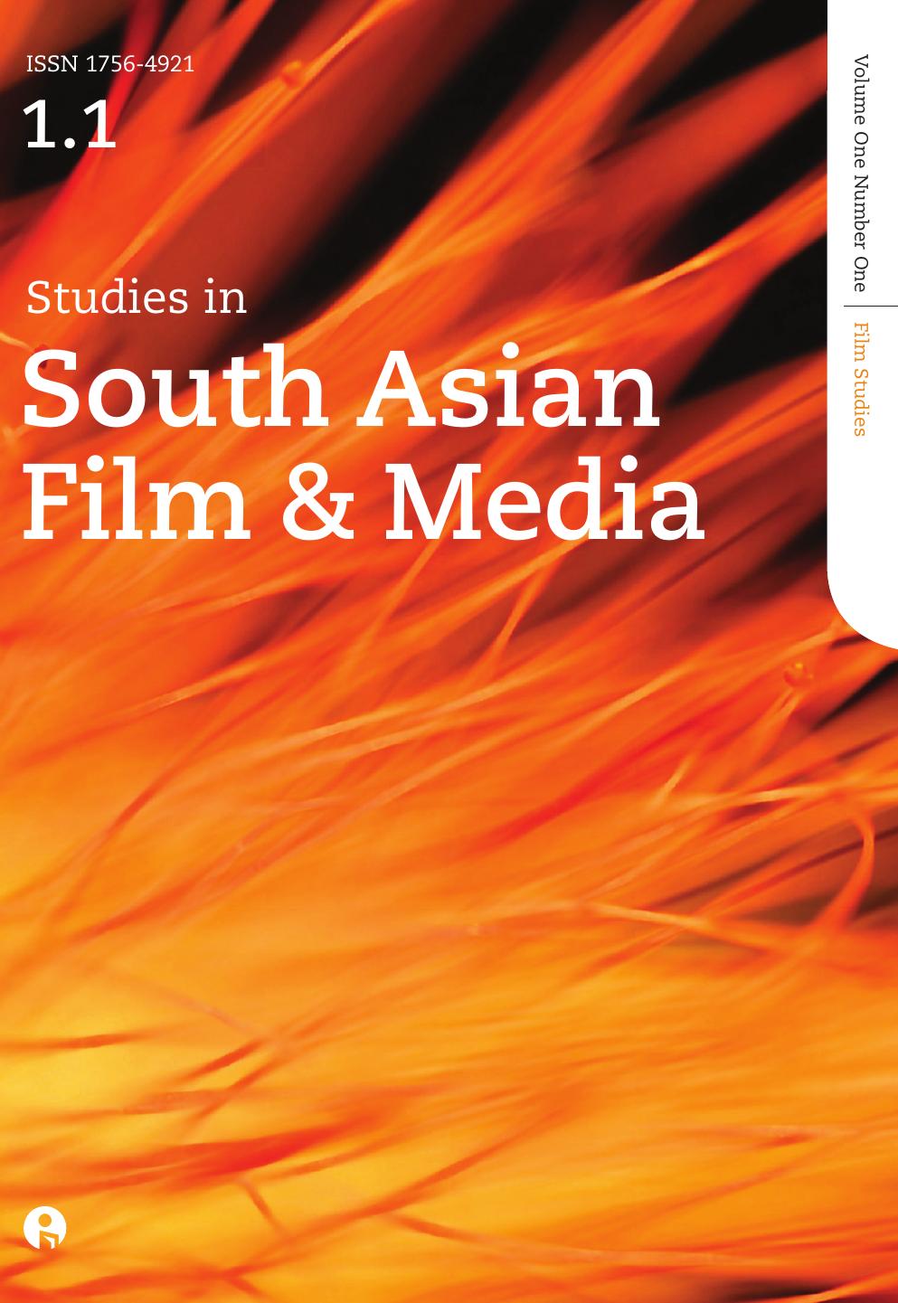 Studies in South Asian Film and Media by Volume 1 Issue 1