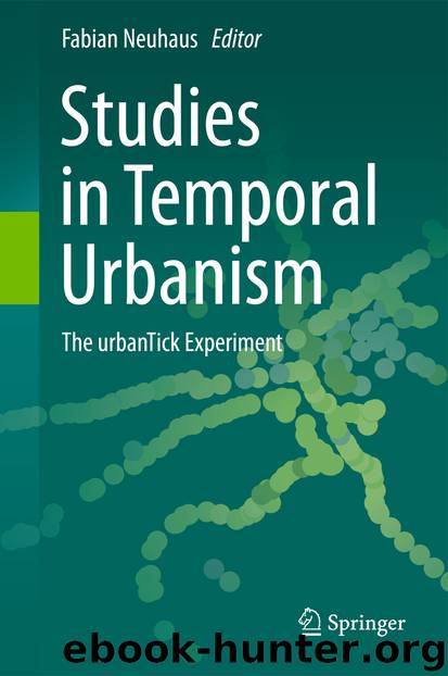 Studies in Temporal Urbanism by Fabian Neuhaus