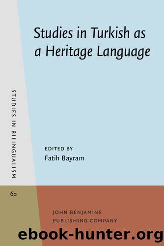 Studies in Turkish As a Heritage Language by Bayram Fatih;