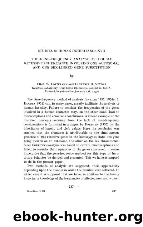Studies in human inheritance XVII the gene-frequency analysis of double recessive inheritance involving one autosomal and one sex-linked gene substitution by Unknown