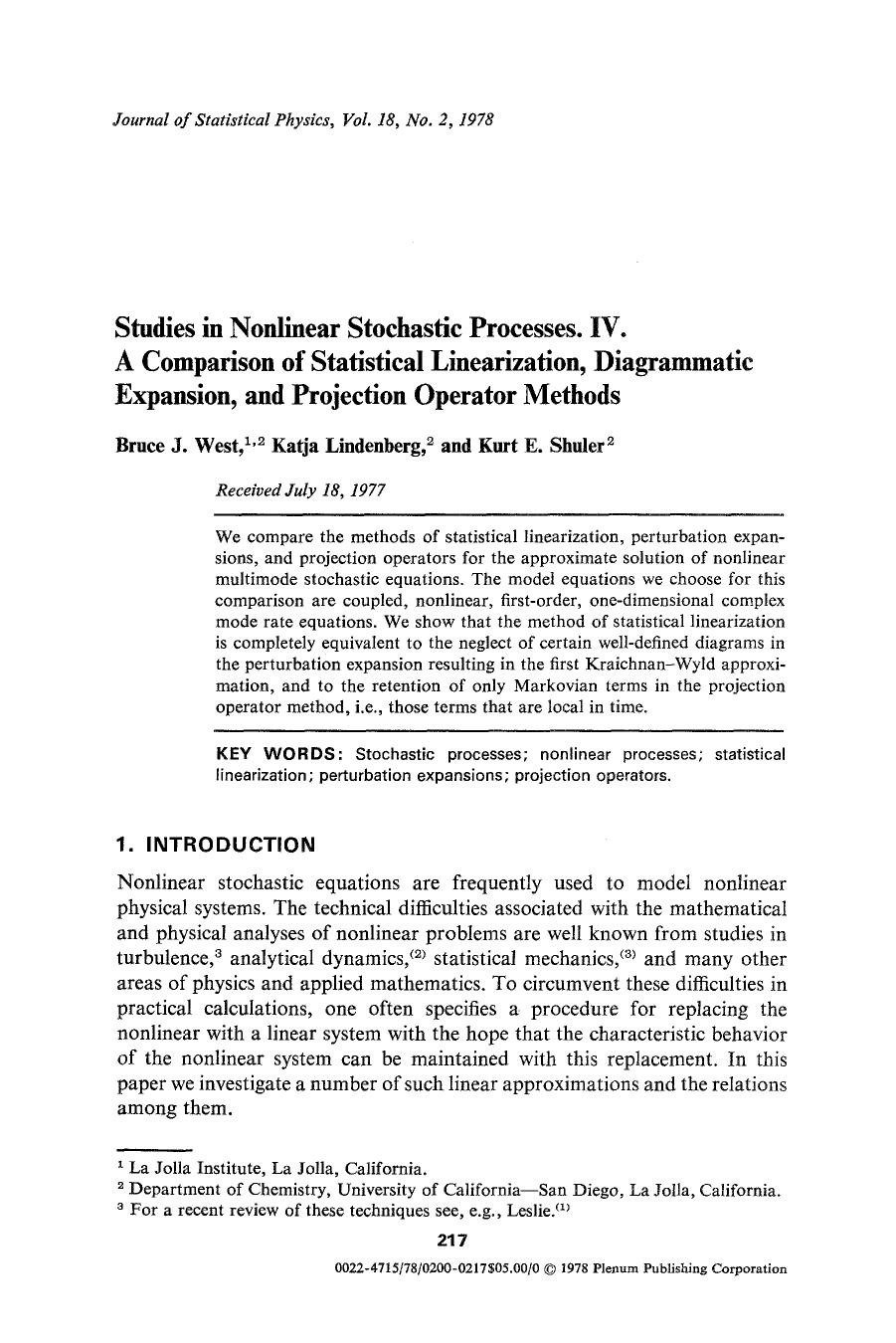 Studies in nonlinear stochastic processes. IV. A comparison of statistical linearization, diagrammatic expansion, and projection operator methods by Unknown