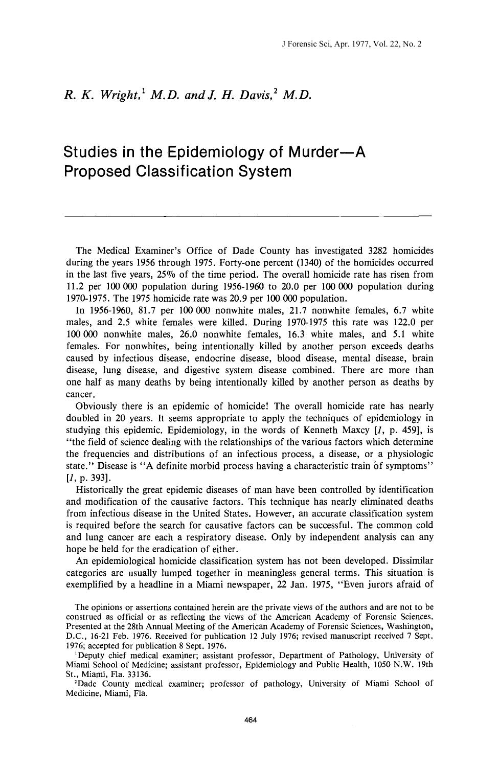Studies in the Epidemiology of MurderA Proposed Classification System by Wright RK Davis JH