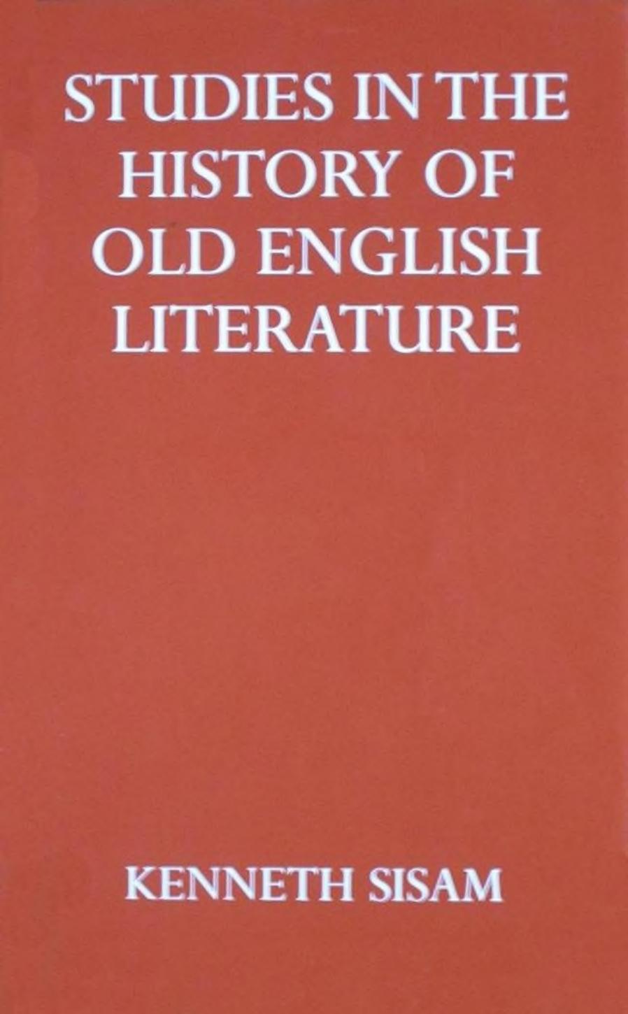 Studies in the History of Old English Literature by Kenneth Sisam