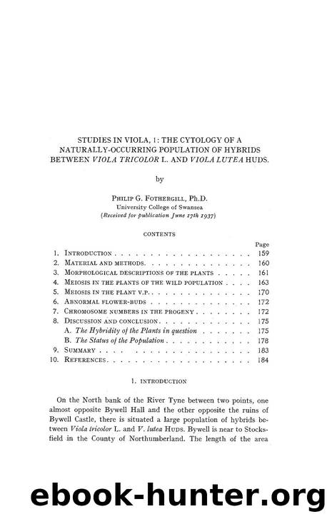 Studies in viola, 1: The cytology of a naturally-occurring population of hybrids between <Emphasis Type="Italic">Viola tricolor <Emphasis> L. and <Emphasis Type="Italic">Viola lutea <Emphasis> huds by Unknown