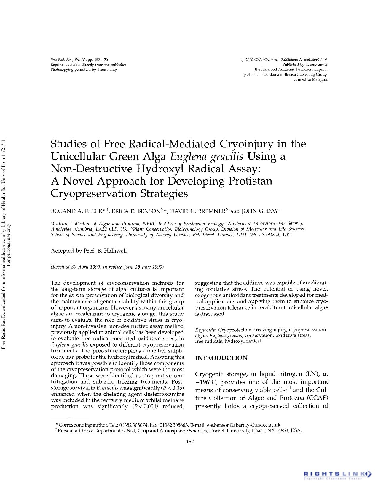 Studies of free radical-mediated cryoinjury in the unicellular green alga Euglena gracilis using a non-destructive hydroxyl radical assay: A novel approach for developing protistan by Roland A. Fleck Erica E. Benson David H. Bremner & John G. Day