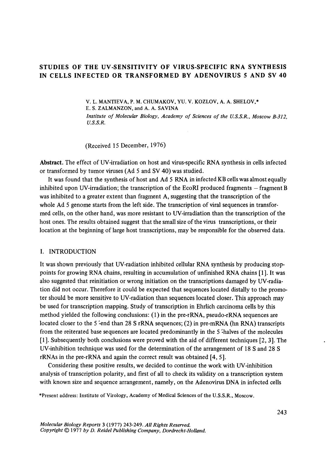 Studies of the UV-sensitivity of virus-specific RNA synthesis in cells infected or transformed by adenovirus 5 and SV 40 by Unknown