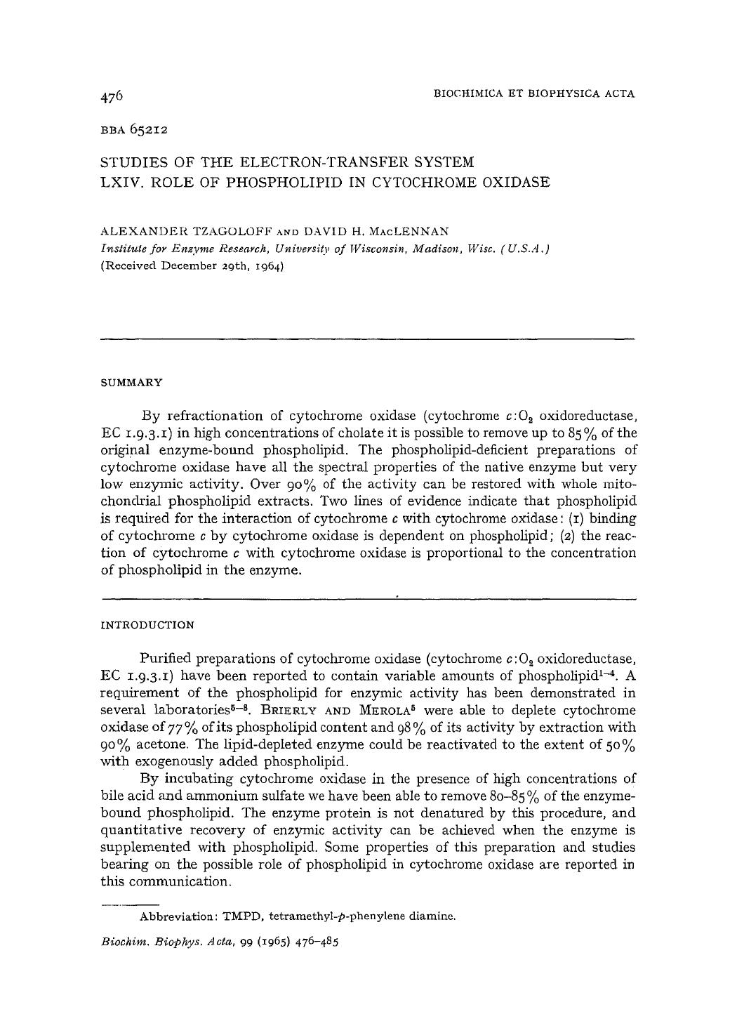 Studies of the electron-transfer system LXIV. Role of phospholipid in cytochrome oxidase by Alexander Tzagoloff; David H. MacLennan