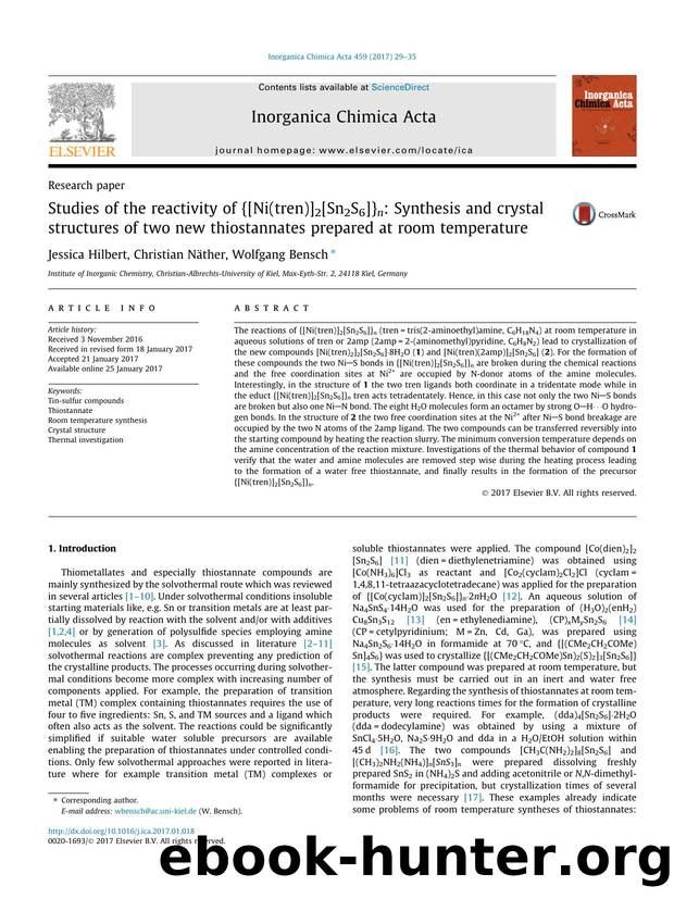 Studies of the reactivity of {[Ni(tren)]2[Sn2S6]}n: Synthesis and crystal structures of two new thiostannates prepared at room temperature by Jessica Hilbert & Christian Näther & Wolfgang Bensch