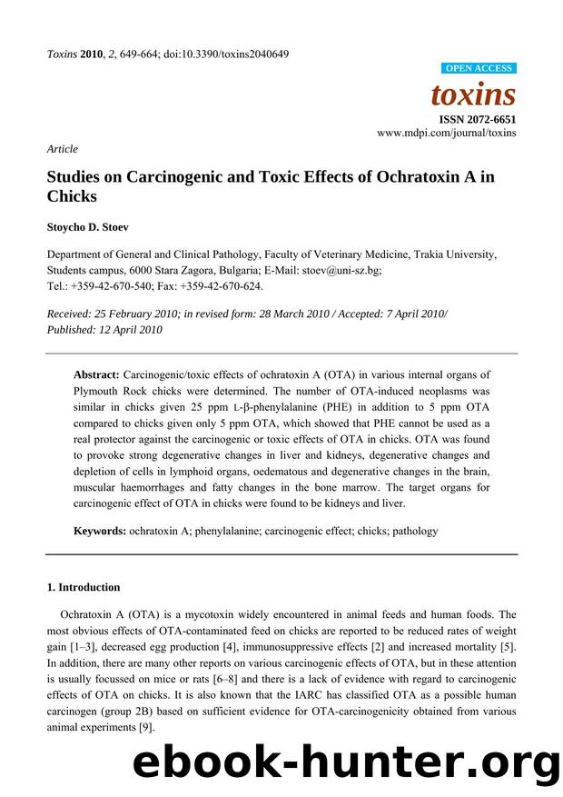 Studies on Carcinogenic and Toxic Effects of Ochratoxin A in Chicks by Stoycho D. Stoev