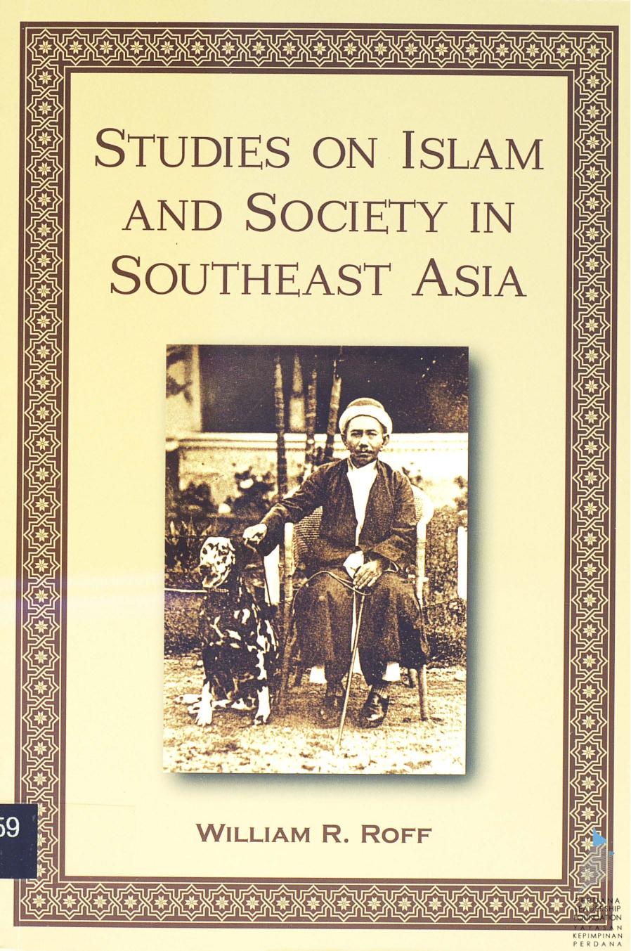 Studies on Islam and Southeast Asia by William R. Roff