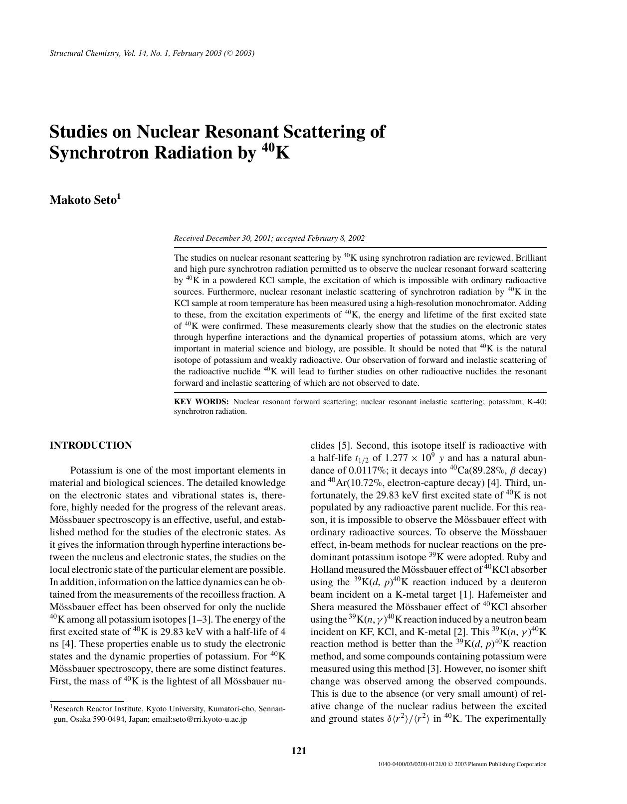 Studies on Nuclear Resonant Scattering of Synchrotron Radiation by <Superscript>40<Superscript>K by Unknown