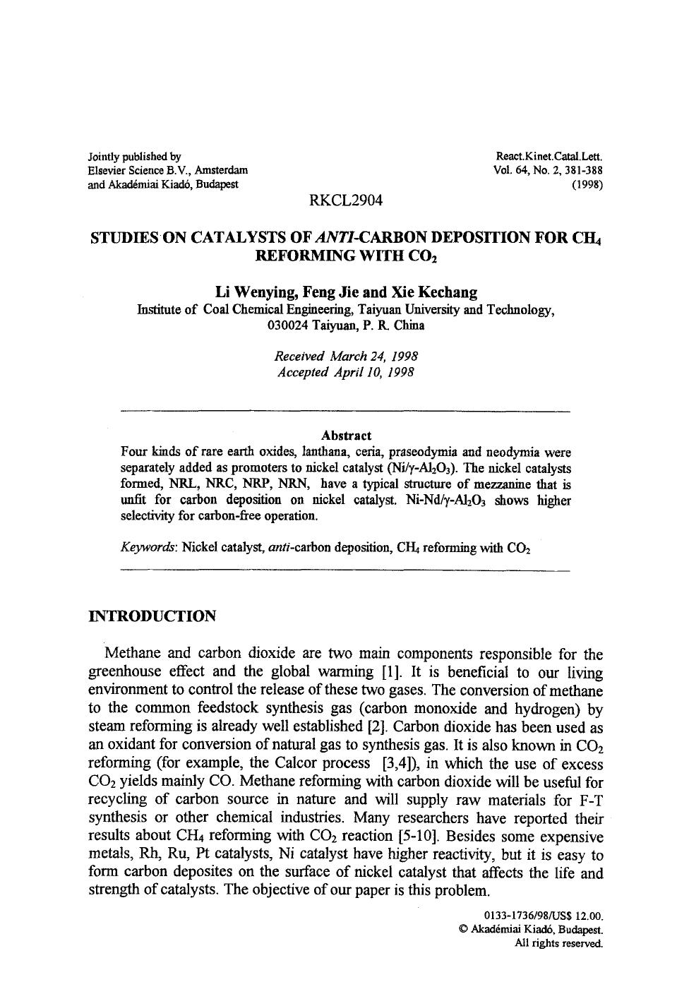 Studies on catalysts of <Emphasis Type="Italic">anti <Emphasis>-carbon deposition for CH <Subscript>4 <Subscript> reforming with CO <Subscript>2 <Subscript> by Unknown
