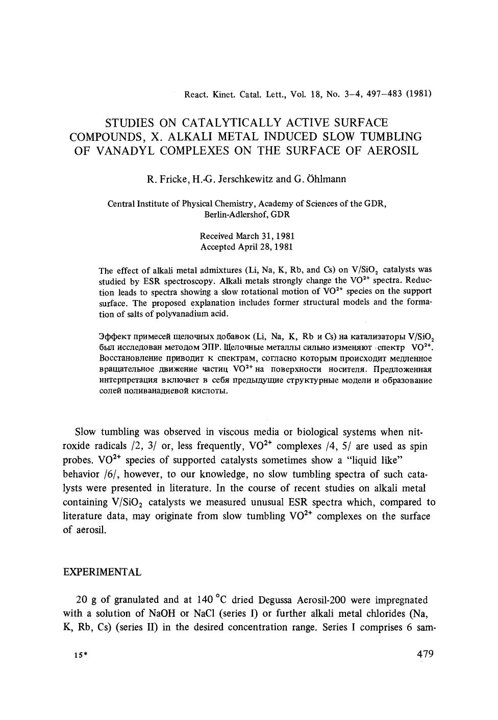 Studies on catalytically active surface compounds, X. Alkali metal induced slow tumbling of vanadyl complexes on the surface of aerosil by Unknown