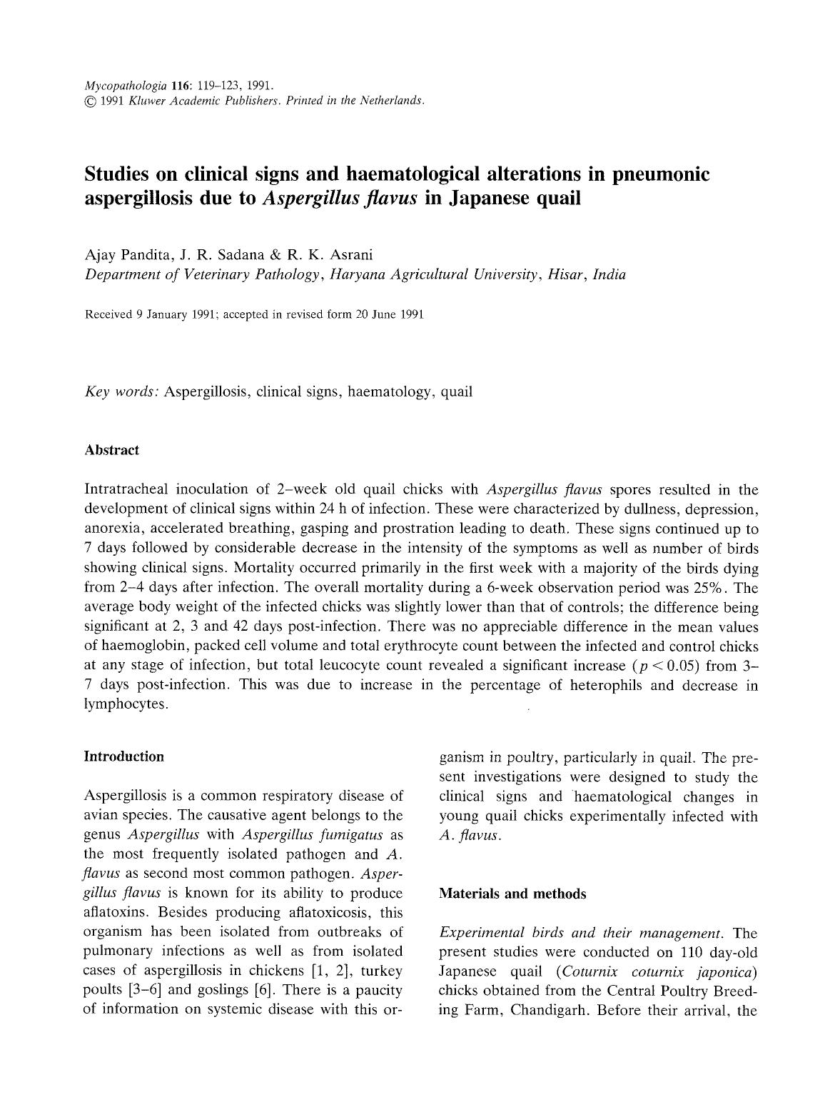 Studies on clinical signs and haematological alterations in pneumonic aspergillosis due to <Emphasis Type="Italic">Aspergillus flavus<Emphasis> in Japanese quail by Unknown